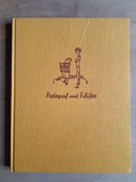 Patapuf und Filifer - André Maurois, Rarität von 1956!