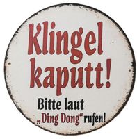 Klingel kaputt -   Blechschild  (neu/OVP)