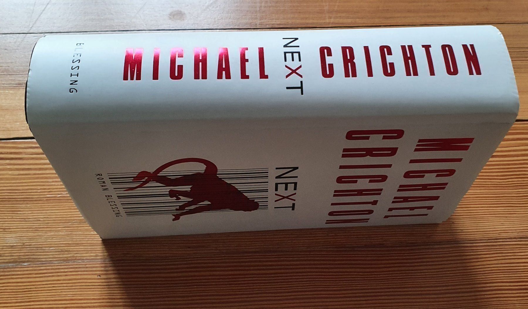 Bücher: MICHAEL CRICHTON: NEXT (2006) ROMAN – Gebraucht aus Meinisberg von Steiner31 3