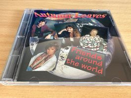 Autumn Leaves – Friends Around The World