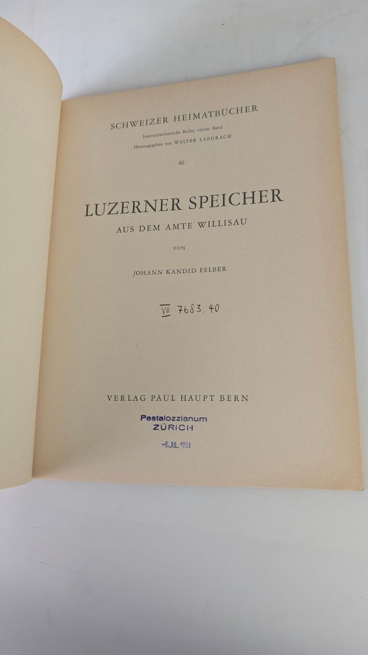 Libri: Schweizer Heimatbücher: Luzerner Speicher 1951 – Usato da Zürich venduto da axolottchen 3
