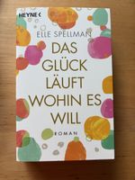 Taschenbuch Elle Spellman "Das Glück läuft wohin es will" Ro