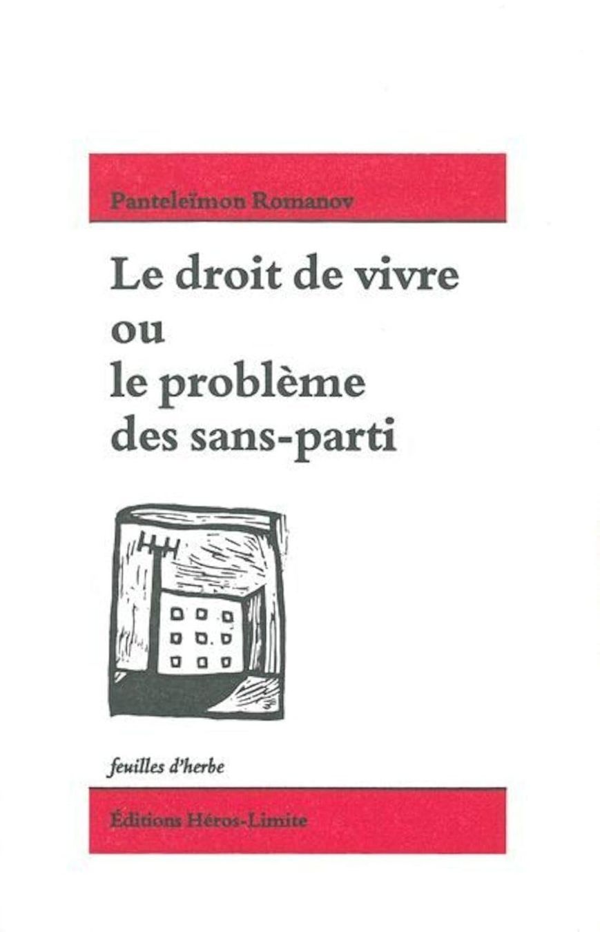 Libri: Le droit de vivre ou le problème des sans-parti – Usato da Neuchâtel venduto da Dualseele