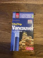 Reiseführer CityTrip Vancouver mit Victoria Auflage 2014