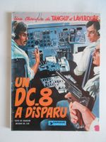 TANGUY  ET LAVERDURE  -  UN DC - 8 A DISPARU