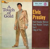 Elvis Presley  --  A Touch of Gold   Single7  EP