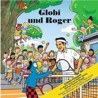 Globi und Roger - Dialekt-Hörspiel für Kinder, neu!