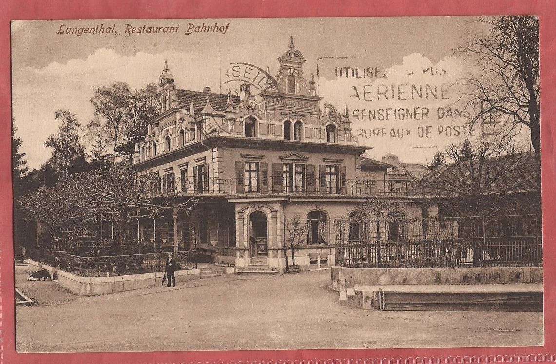 Ansichtskarten: Langenthal Restaurant Bahnhof mit Bahnpoststempel 1925 – Gebraucht aus Fislisbach von Porano