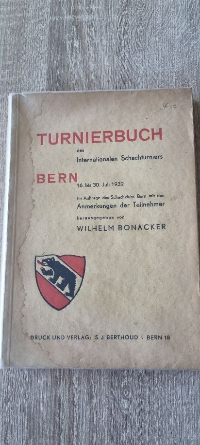 Libri: Schachbuch Turnierbuch Bern 1932 – Usato da Muttenz venduto da Langerochade