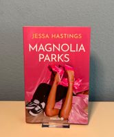 Magnolia Parks, Jessa Hastings, deutsches Buch