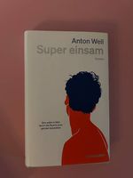 Anton Weil - Super einsam