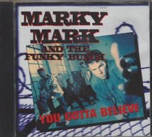 CD Marky Mark And The Funky Bunch You Gotta Believe