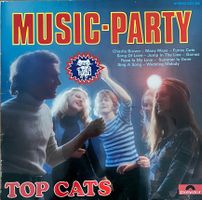 TOP CATS  -  MUSIC PARTY   -   Vinyl - LP