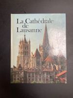 La Cathédrale de Lausanne - Edité par SHAS