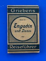 Griebens Reiseführer Engadin und Davos 1927
