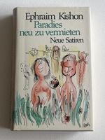 Ephraim Kishon - Paradies neu zu vermieten, Satiren!