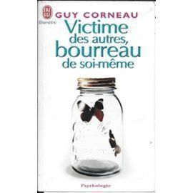 Libri: Victime des autres, bourreau de soi-même – Usato da Neuchâtel venduto da Dualseele