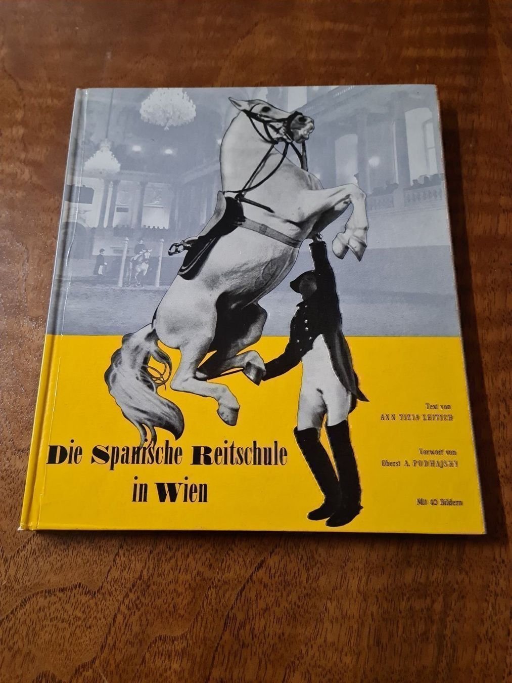 Bücher: Die spanische Reitschule in Wien – Gebraucht aus Erstfeld von Uhu1980