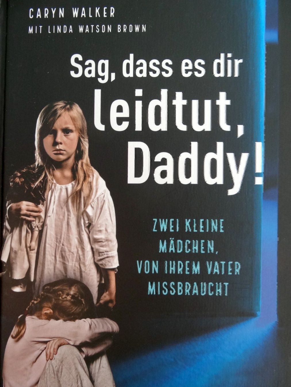 Libri: Sag, das es dir leidtut Daddy ! – Nuovo (secondo la descrizione) da Scherz venduto da Atopolino