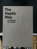 The Haptic Way A Handbook for Practice Book