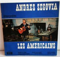 Andres SEGOVIA interprète Les AMERICAINS