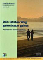 Den letzten Weg gemeinsam gehen