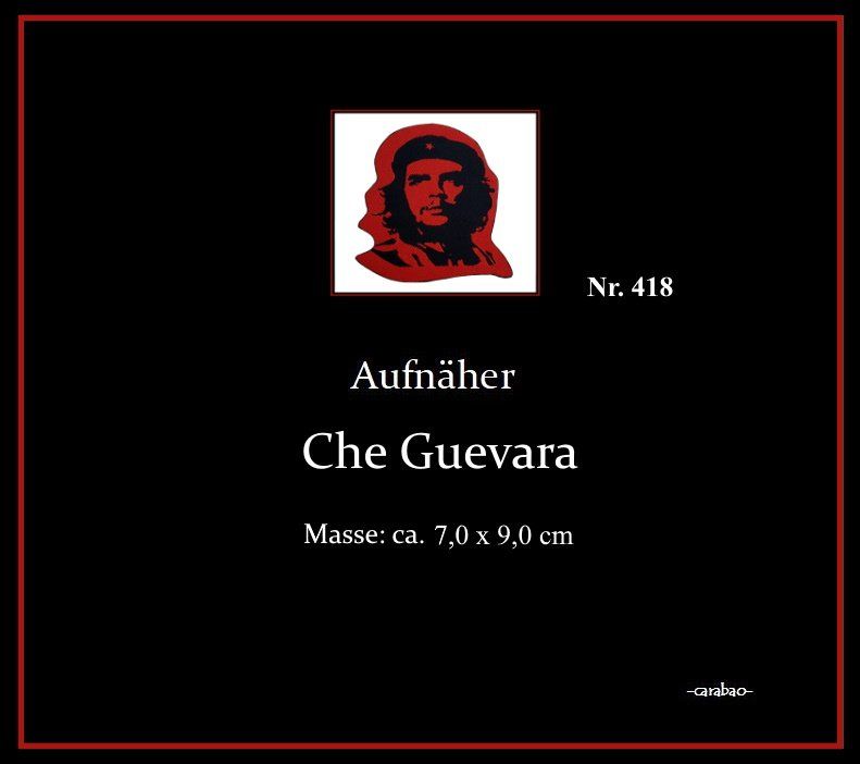 Patches: Aufnäher Che Guevara - Nr. 418 – Neu (gemäss Beschreibung) aus Winterthur von --carabao-- 3