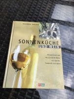 Sonnenküche und Wein - Fona