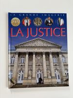 La grande imagerie / LA JUSTICE