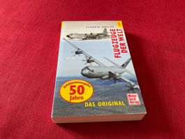 Flugzeuge der Welt,  Claudio Müller, 2010