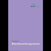 Stockwerkeigentum / Monika Sommer / 3. Auflage (März 2016)