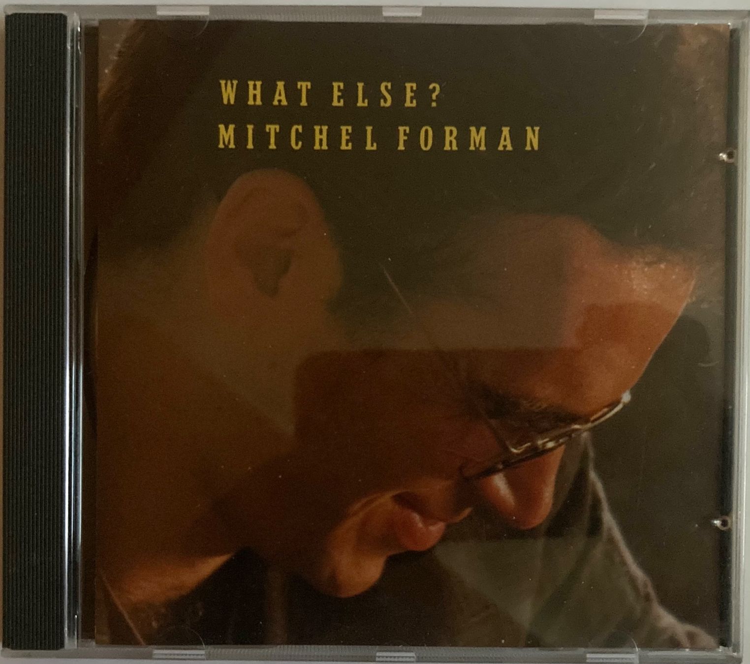 CDs: MITCHEL FORMAN - WHAT ELSE? – D'occasion à Poliez-Pittet par Newtown-Records