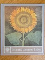 "Pele und das neue Leben"