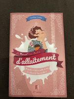 Le Manuel très illustré d'allaitement 4ème édition