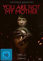 You are not my Mother - Gänsehaut garantier *NEU*****