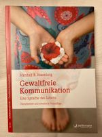 Marshall B. Rosenberg, Gewaltfreie Kommunikation