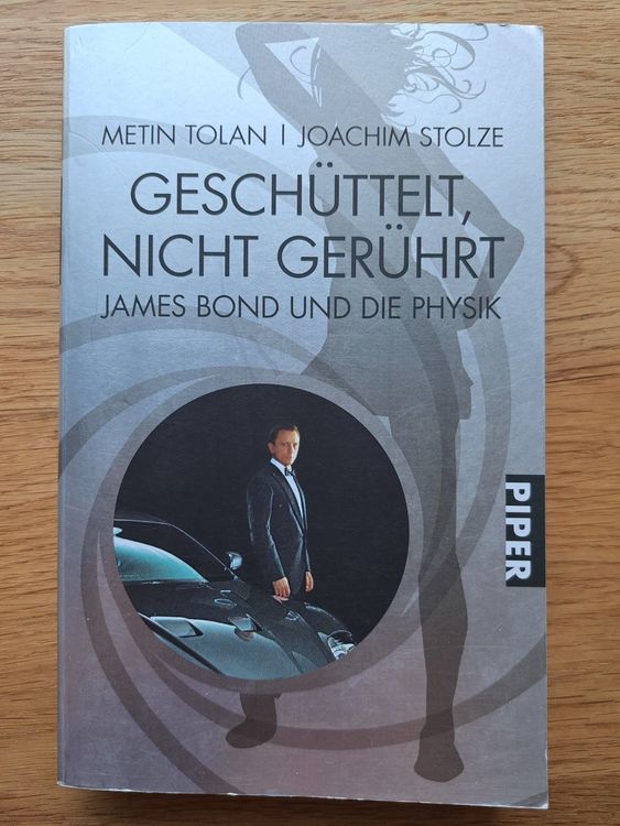 James Bond und die Physik Geschüttelt, nicht gerührt | Kaufen auf Ricardo