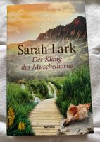 Der Klang des Muschelhorns - Sarah Lark