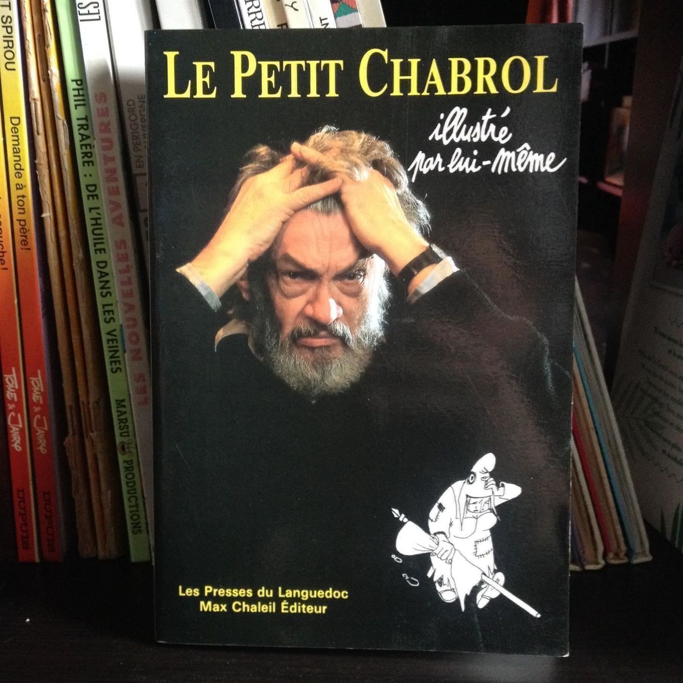Fumetti: Le Petit Chabrol Illustré  et Dédicacé ! – Usato da Farvagny-le-Grand venduto da LaCaverne 1