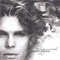 Gianluca Grignani – Sdraiato Su Una Nuvola CD