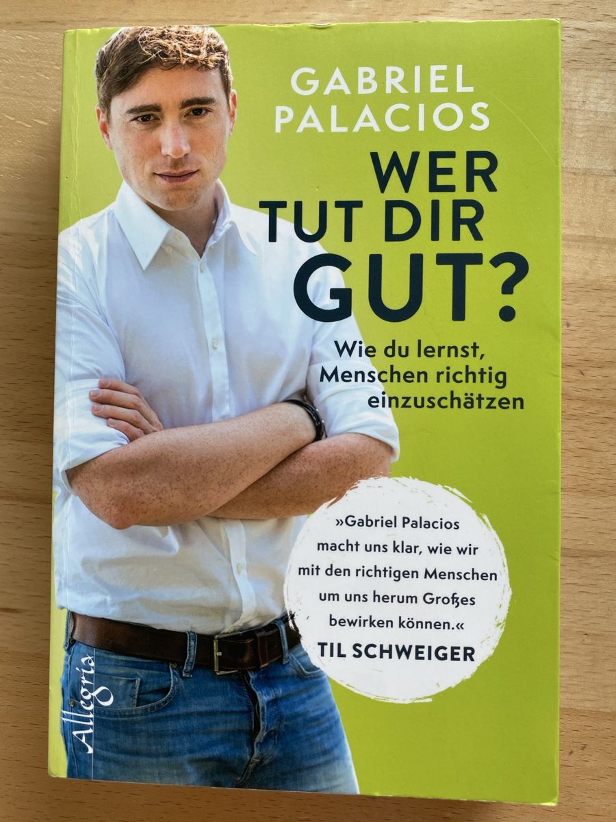Libri: Wer tut Dir gut? - Gabriel Palacios – Usato da Schwarzenburg venduto da Michellu