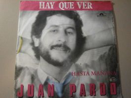 Vinyl-Single Juan Pardo - Hay Que Ver