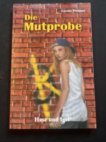 Buch "Die Mutprobe" von Carolin Philipps, Jugendroman