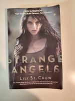 Strange Angels (Englisch) - Lili St. Crow
