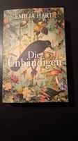 *Die Unbändigen* Emilia Hart / Tb