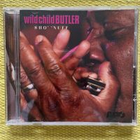 WILD CHILD BUTLER-SHO NUFF