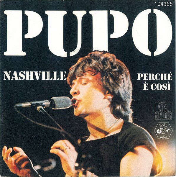 Dischi in vinile: Pupo: Nashville 7" – Usato da Steinhausen venduto da Vilivinili