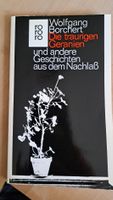 Wolfgang Borchert - Die traurigen Geranien