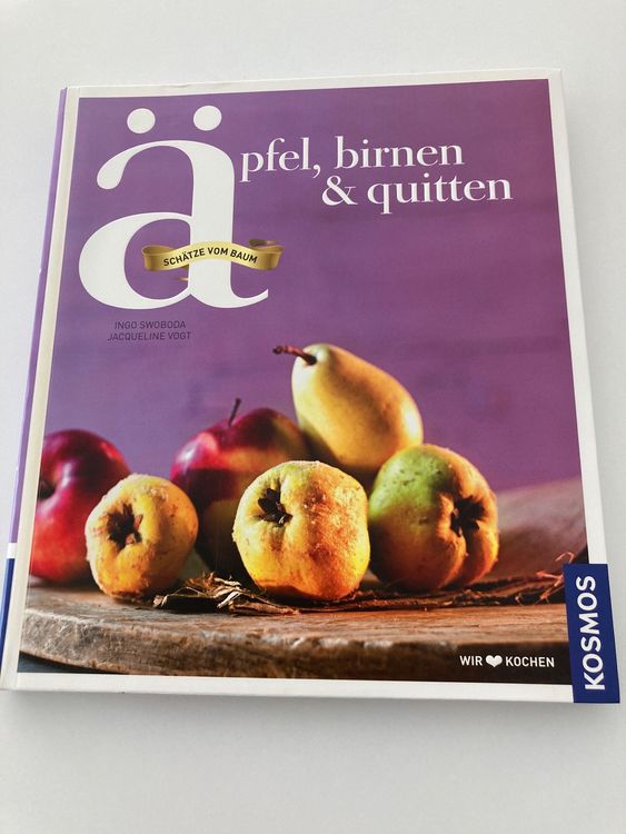 Kochbuch „Äpfel, Birnen & Quitten“ | Kaufen Auf Ricardo