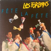 LES FORBANS - FÊTE LA FÊTE